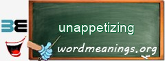 WordMeaning blackboard for unappetizing